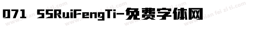 071 SSRuiFengTi字体转换